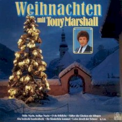 Weihnachten mit Tony Marshall