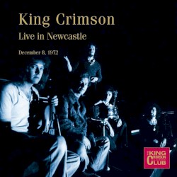 Live in Newcastle: December 8, 1972