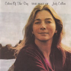 Colors of the Day: The Best of Judy Collins