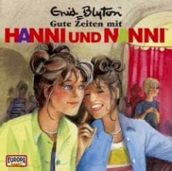 Hanni und Nanni 22: Gute Zeiten mit Hanni und Nanni