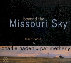 Beyond the Missouri Sky (Short Stories)