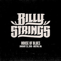 2018-01-25: House of Blues, Boston, MA, USA