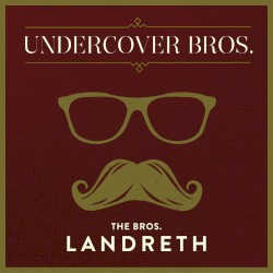 Undercover Bros.