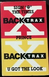 Sign “O” the Times / U Got the Look