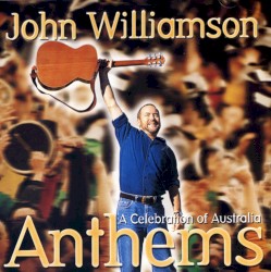 Anthems: A Celebration of Australia
