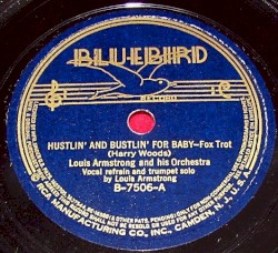 Hustlin’ and Bustlin’ for Baby / Sittin’ in the Dark