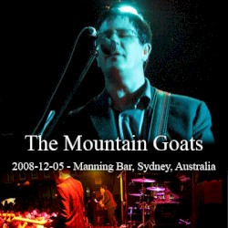 2008-12-05: Manning Bar, Sydney, Australia