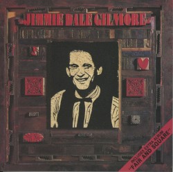 Jimmie Dale Gilmore / Fair and Square