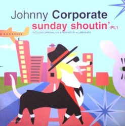 Sunday Shoutin'