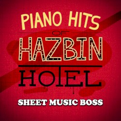 Piano Hits of Hazbin Hotel