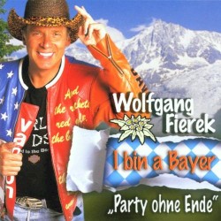I bin a Bayer ("Party ohne Ende")