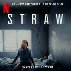 Straw: Soundtrack from the Netflix Film