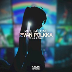 Ievan Polkka (VSNS remix)