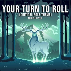 Your Turn to Roll (acoustic)