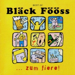Best of Bläck Fööss: … zum fiere!