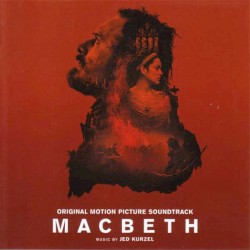 Macbeth: Original Motion Picture Soundtrack