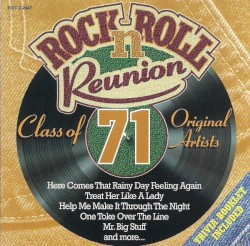 Rock n' Roll Reunion: Class of 71