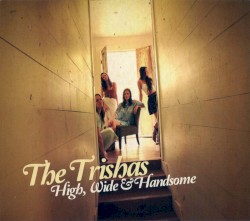 High, Wide & Handsome