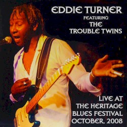 Live at the Heritage Blues Festival, October 2008