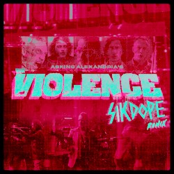 The Violence (Sikdope remix)