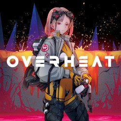 OVERHEAT