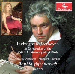 Ludwig van Beethoven: In Celebration of the 250th Anniversary of His Birth
