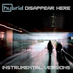 Disappear Here (Instrumental Versions)