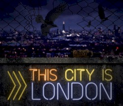 This City Is London