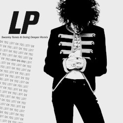 Lost on You (Swanky Tunes & Going Deeper remix)