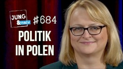 Jung & Naiv #684, „Polen-Expertin Joanna Maria Stolarek über PiS & die neue Regierung“