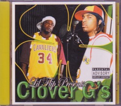 Lil' Flip Presents Clover G's