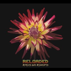 Reloaded