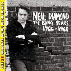 The Bang Years: 1966–1968 (23 Original Mono Recordings)
