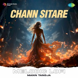 Chann Sitare (Melodic Lofi)