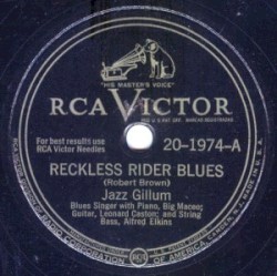 Reckless Rider Blues / Look on Yonder Wall