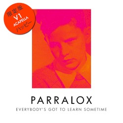 Everybody's Got To Learn Sometime