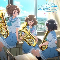 Sound! Euphonium the movie ~Chikai no Finale~ Original Soundtrack: The Endless Melody