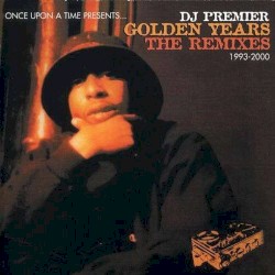 Golden Years: The Remixes 1993-2000