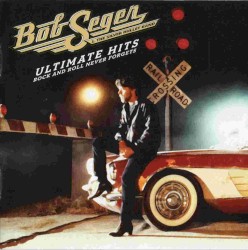 Ultimate Hits: Rock and Roll Never Forgets