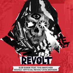 Revolt (Official Revolt 2019 Anthem)