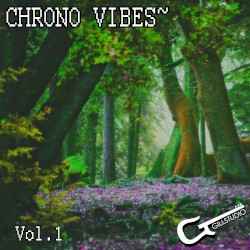 Chrono Vibes, Vol. 1