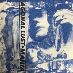 Agonal Lust • Mania