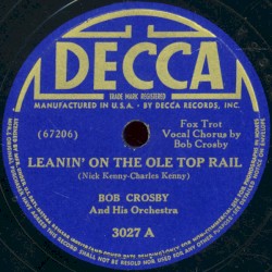 Leanin' on the Ole Top Rail / Shake Down the Stars