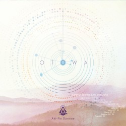 OTOWA ～ 静 Peacefulness ～