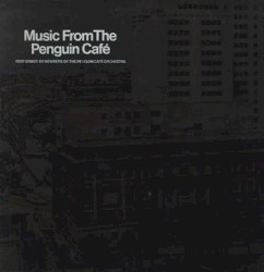 Music From the Penguin Cafe