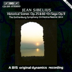 Historical Scenes, op. 25 & 66 / En saga, op. 9