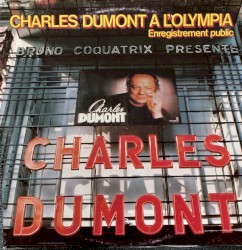 Charles Dumont à l'Olympia (Enregistrement public)