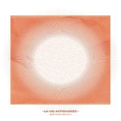 La vie apprivoisée