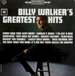 Billy Walker’s Greatest Hits
