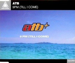 9 PM (Till I Come)